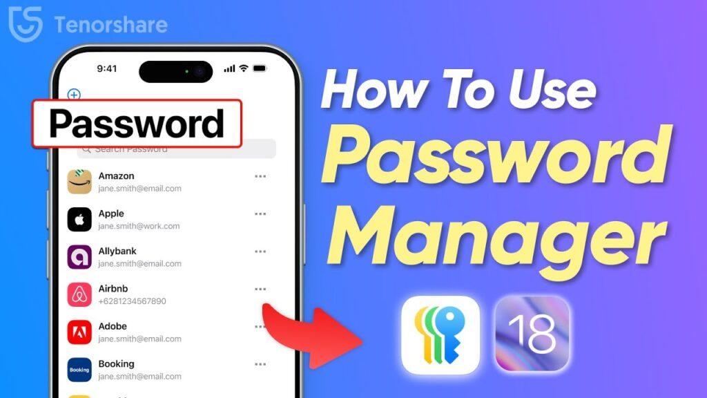 How to Use iOS 18 Passwords App on iPhone: iOS 18 Includes A New Passwords App (complete guide)